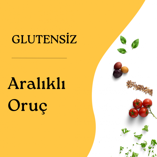 GLUTENSİZ Aralıklı Oruç Paket