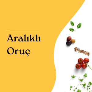 Aralıklı Oruç